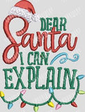 Dear Santa I Can Explain