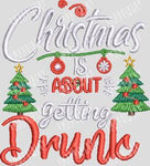 Christmas is about getting Drunk