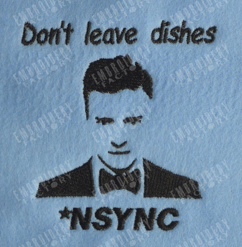 Don't leave dishes N SYNC - Justin Timberlake - Two Sizes