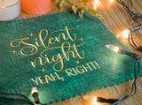 Silent Night. Yeah, Right